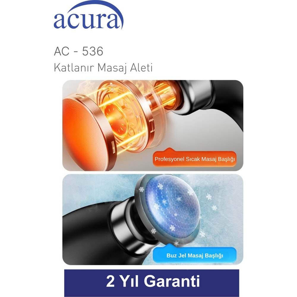 ACURA AC-536 ISITMALI & SOĞUTMALI PROFESYONEL KATLANIR MASAJ ALETİ